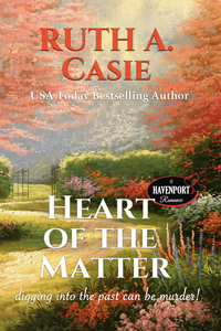 Heart of the Matter -- Ruth A Casie