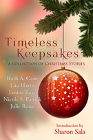 Timeless Keepsakes A Collection of Christmas Stories -- Timeless Scribes -- November 11, 2013