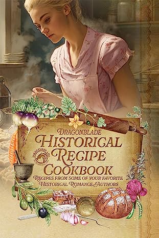 Dragonblade Cookbook - Ruth A Casie