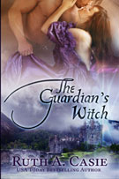 The Guardian's Witch -- Ruth A. Casie